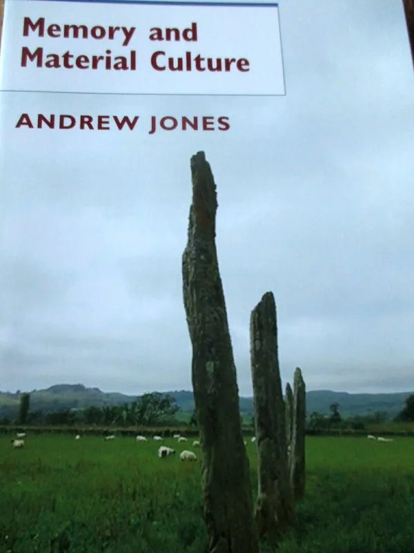 Finale Uitverkoop Memory and Material Culture - Andrew Jones
