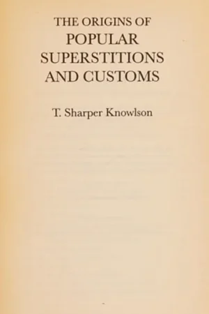 Nieuw The Origins of Popular Superstitions - Knowlson, T. Sharper