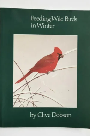 Direct Verzonden Feeding Wild Birds in Winter - Clive Dobson