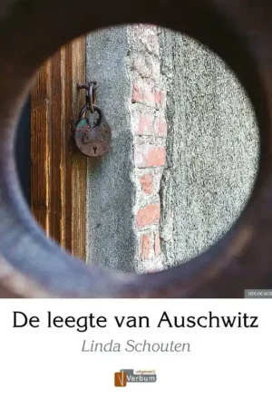 Betaalbaar The emptiness of Auschwitz - Linda Schouten