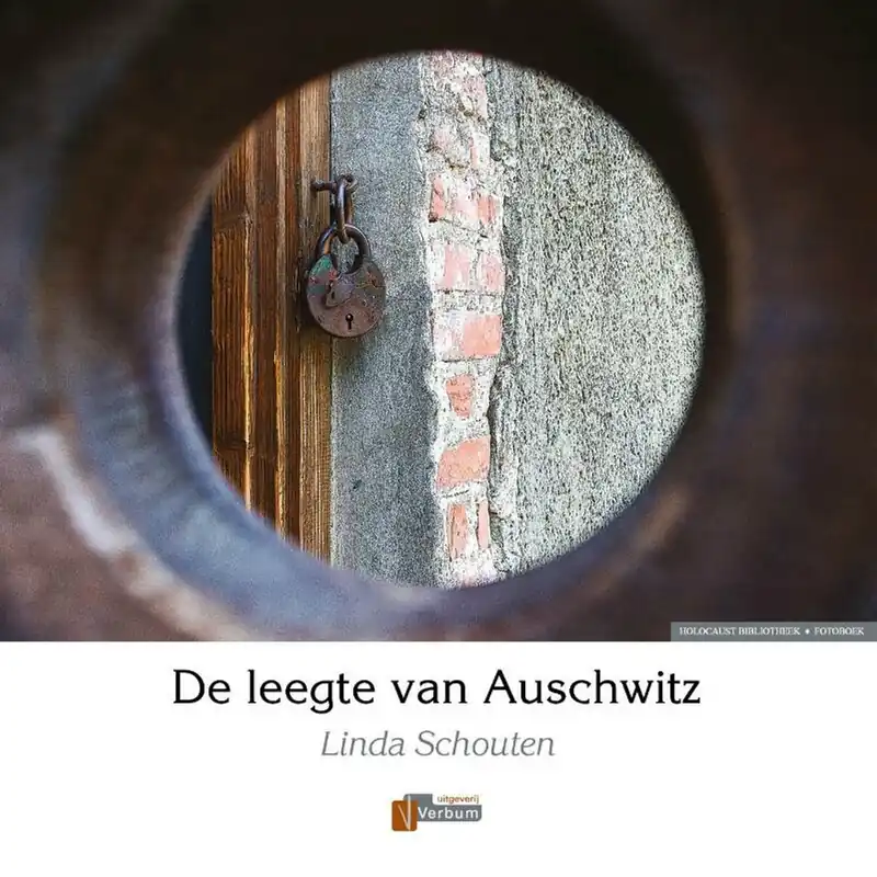Betaalbaar The emptiness of Auschwitz - Linda Schouten