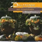 Decoreren met pompoenen - C. Reinders Bestel Nu