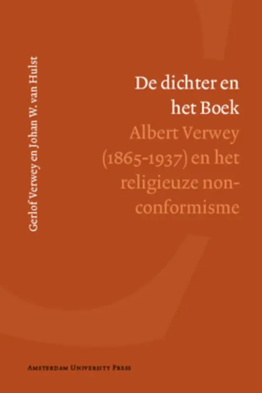 De dichter en het Boek - Gerlof Verwey; Johannes W. Van Hulst Goedkoop