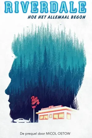 Riverdale - Micol Ostow Beste Prijs