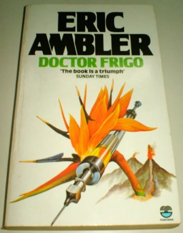 Doctor Frigo - Eric Ambler Tijdelijk Beschikbaar
