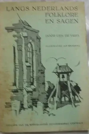 Langs Nederlands folklore en sagen - Lien De Vries Voordeelprijs