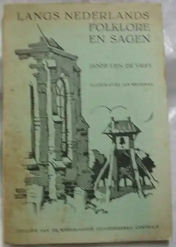 Langs Nederlands folklore en sagen - Lien De Vries Voordeelprijs