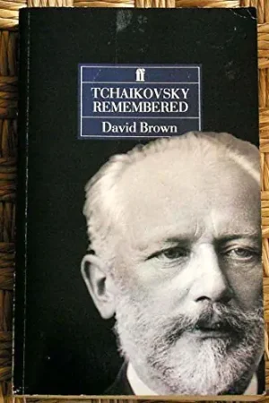 Tchaikovsky Remembered. - Brown, David Seizoensaanbieding