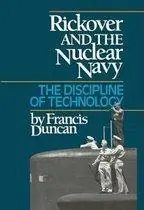 Rickover and the nuclear navy - Francis Duncan Lage Prijs