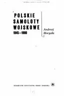 Finale Uitverkoop POLSKIE SAMOLOTY WOJSKOWE - Andrzej Morgata