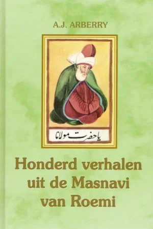 Betrouwbaar 100 verhalen uit de Masnavi - RUMI / ROEMI