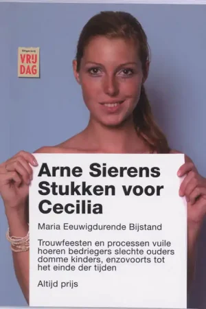 Rechtstreeks Van De Fabrikant Stukken voor Cecilia - Arne Sierens, Els Van Steenberghe (nawoord)
