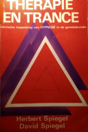 Therapie en trance - Herbert Spiegel, David Spiegel Meest Verkocht