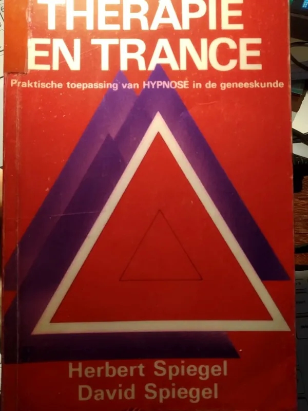 Therapie en trance - Herbert Spiegel, David Spiegel Meest Verkocht