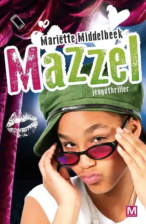Laatste Versie Mazzel - Mariëtte Middelbeek