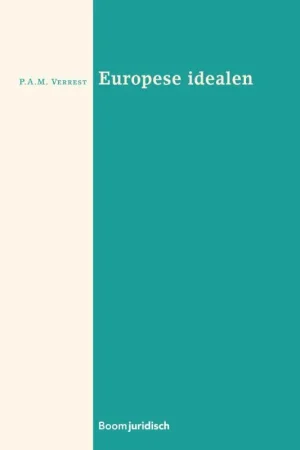 Europese idealen - Pieter Verrest Gereduceerde Prijs