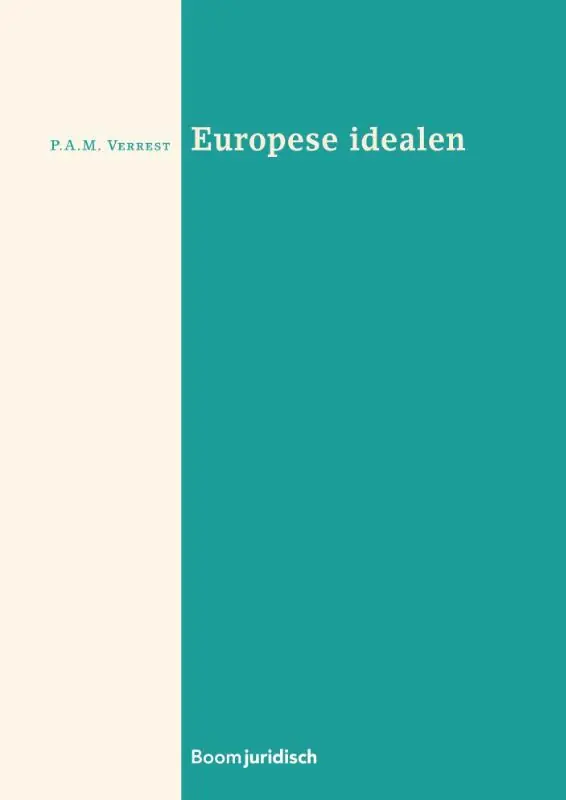 Europese idealen - Pieter Verrest Gereduceerde Prijs