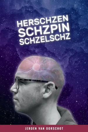 Herschzenschzschzpinschzelschz - Jeroen Van Oorschot Bestseller