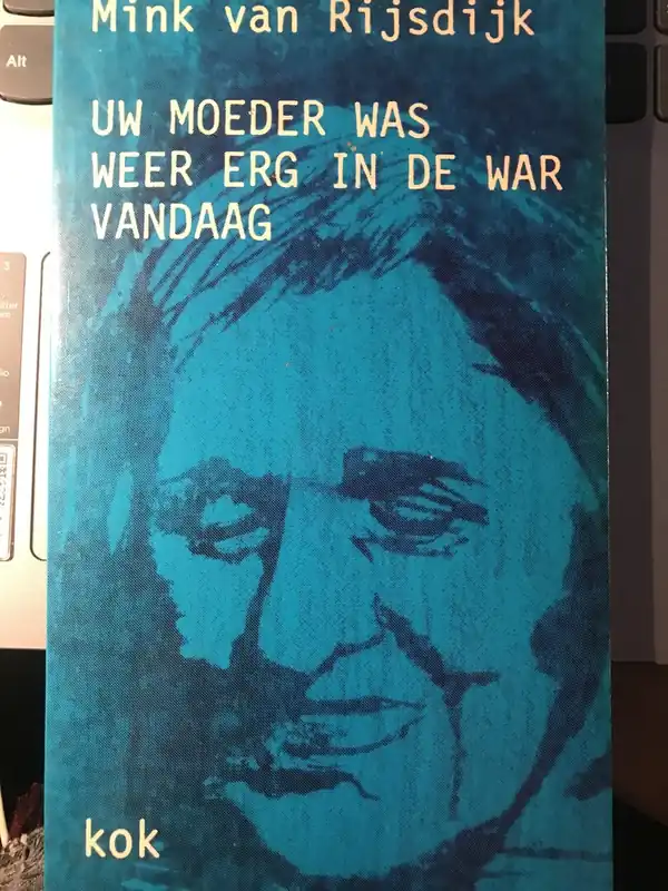Uw moeder was weer erg in de war vandaag - M. van Rijsdijk Beste Prijs