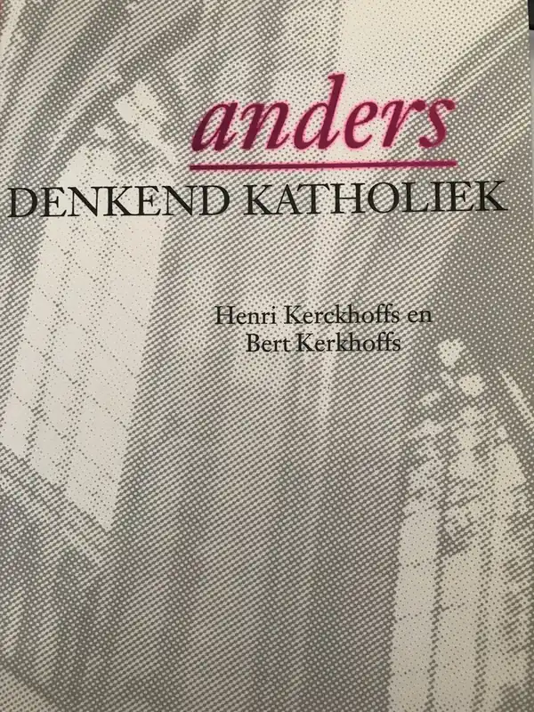 Anders denkend katholiek - Kerckhoffs Lage Kosten
