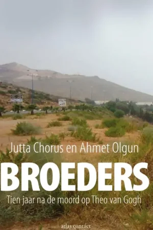 Broeders - Ahmet Olgun; Jutta Chorus Weekendaanbieding