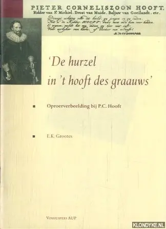 'De hurzel in 't hooft des graauws' - E.K. Grootes Actieprijs