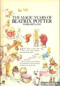 The magic years of Beatrix Potter - Lane, Margaret Lage Kosten