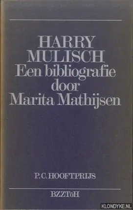 Beperkte Voorraad Harry mulisch een bibliografie - Mathysen