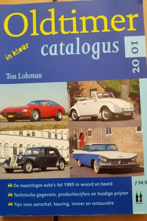 Tijdelijk Beschikbaar Oldtimer Catalogus 2001 - Lohman Ton