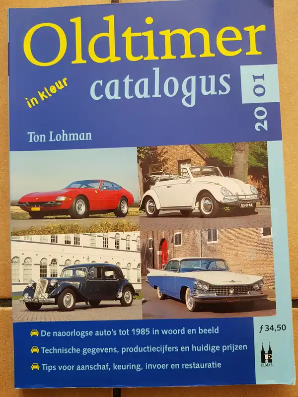 Tijdelijk Beschikbaar Oldtimer Catalogus 2001 - Lohman Ton