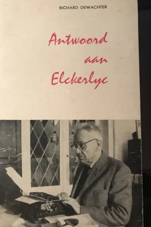 Voordeelprijs Antwoord aan Elkerlyc - Richard Dewachter