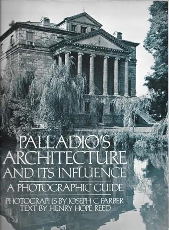 Palladio's Architecture And Its Influence - Reed, Henry Hope & Joseph C. Farber Alleen Vandaag