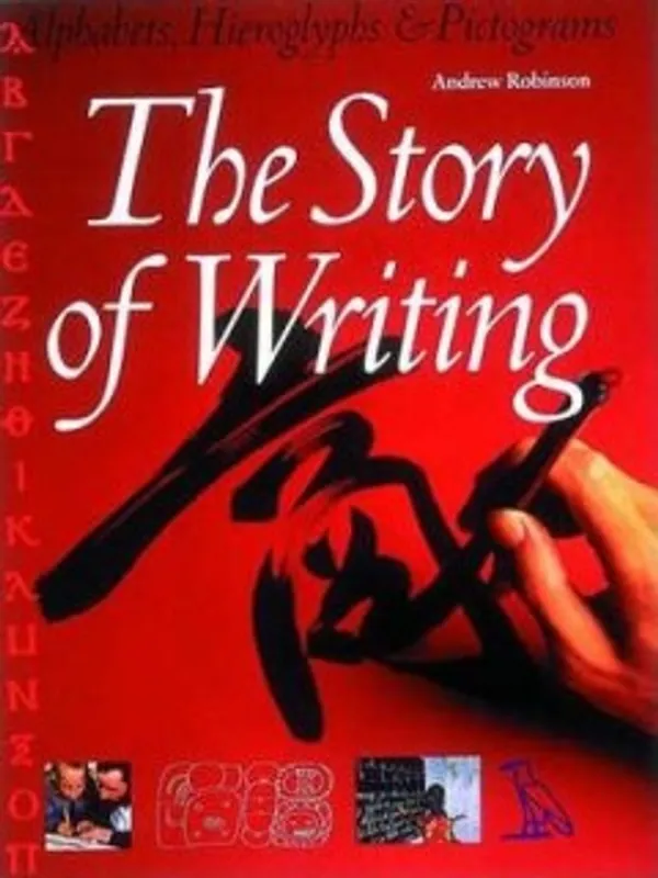 Dagaanbieding The story of writing - Andrew Robinson