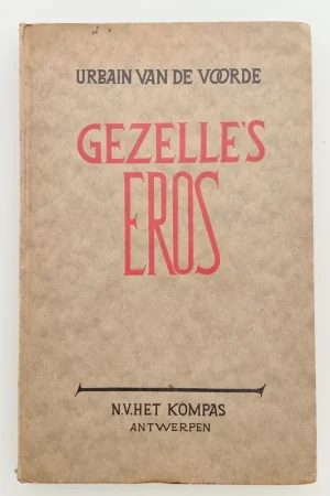Dagaanbieding Gezelle's eros of de leeraarstijd te Roeselare - Urbain van de Voorde
