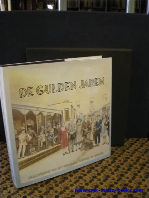GESCHIEDENIS VAN HET OPENBAAR VERVOER TE BRUSSEL. DEEL 2. DE GULDEN JAREN, - Joseph Delmelle Superprijs