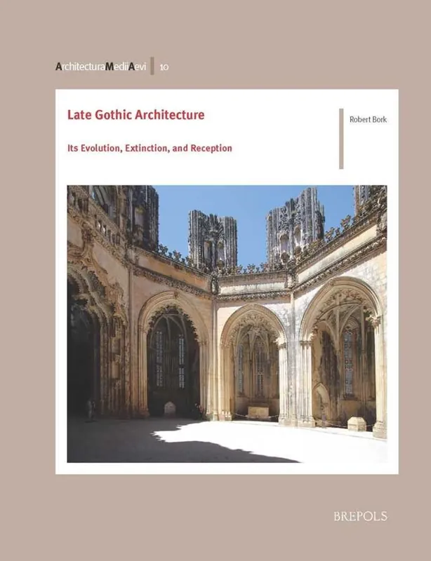 Flitsaanbieding Late Gothic Architecture - Robert Bork