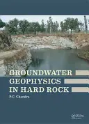 Groundwater geophysics in hard rock - Chandra, P.C. Gratis Retour
