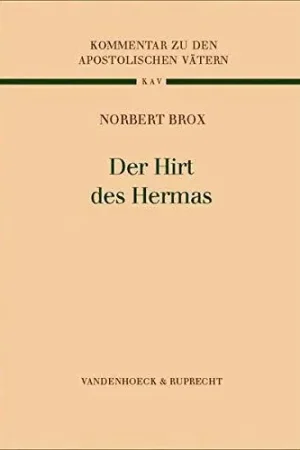 Beste Prijs Kommentar zu den Apostolischen Vätern (KAV), 8 Bde., Bd.7, Der Hirt des Hermas - Norbert Brox