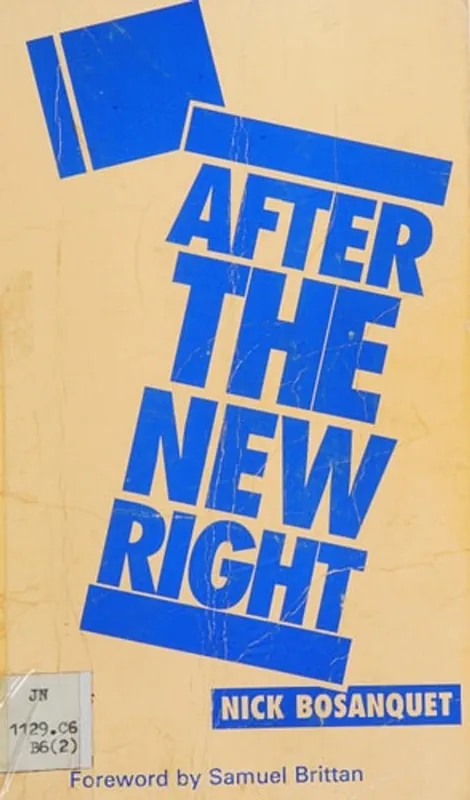 Nu Kopen After the New Right - Bosanquet, Nicholas