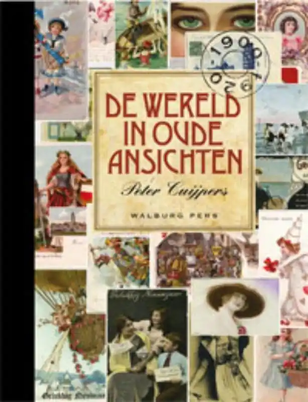 Direct Beschikbaar De wereld in oude ansichten 1900-1920 - Peter Cuijpers