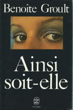 Ainsi soit-elle - Benoîte Groult Voordeelprijs