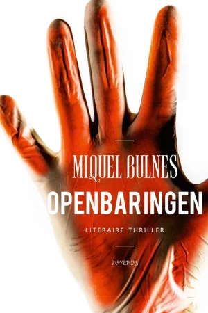 Openbaringen - Miquel Bulnes Beperkt Aanbod