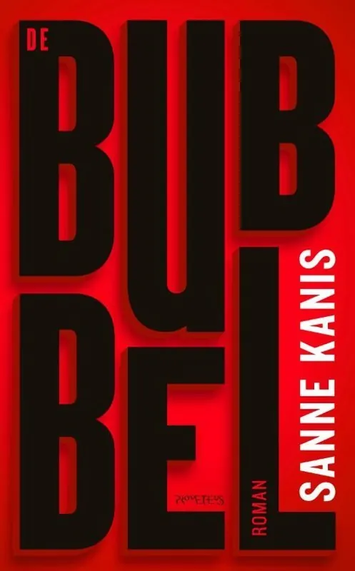 Koop Vandaag De bubbel - Sanne Kanis