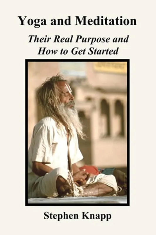 Weekendaanbieding Yoga and Meditation - Stephen Knapp