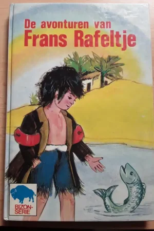 De avonturen van Frans Rafeltje - Erna Paetzmann Finale Uitverkoop