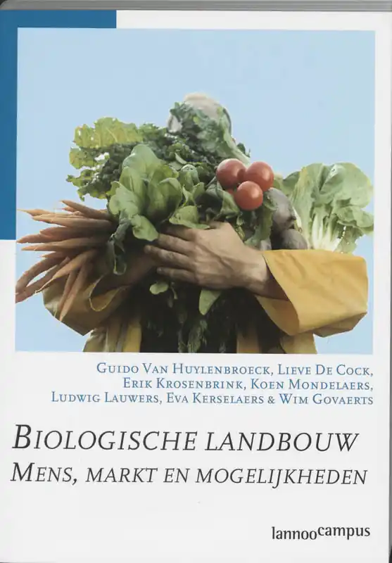 Gratis Verzending Biologische landbouw - Guido Van Huylenbroeck; Lieve De Cock
