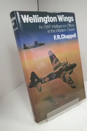 Wellington Wings: An RAF Intelligence Officer in the Western Desert - Chappell, F. R. Gratis Verzending
