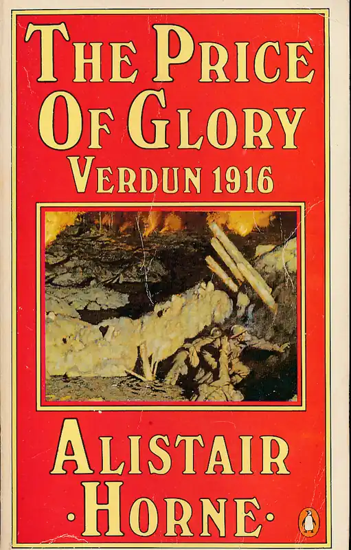 The price of glory - Alistair Horne Hoge Kwaliteit