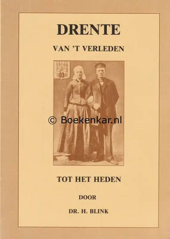 Lage Kosten Drente van t verleden tot het heden - Blink