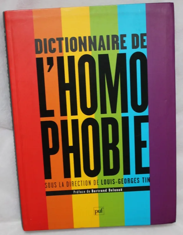 Finale Uitverkoop Dictionnaire de l'homophobie - Louis-Georges Tin (dir.)